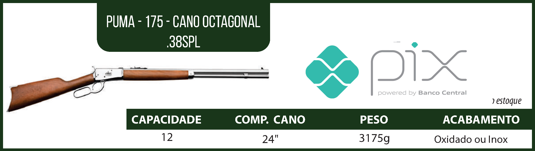 Puma 175 - CANO OCTAGONAL